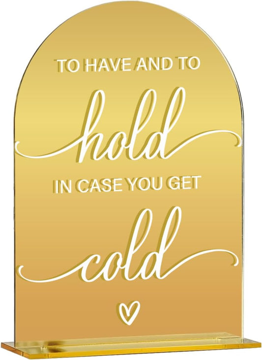 Acrylic Wedding Sign, Bridal Shower Decorations, To Have And To Hold Sign for Ceremony, Modern Font Table Signs, Gold Mirror Arched Acrylic Tabletop Signs for Wedding Reception and Event Party