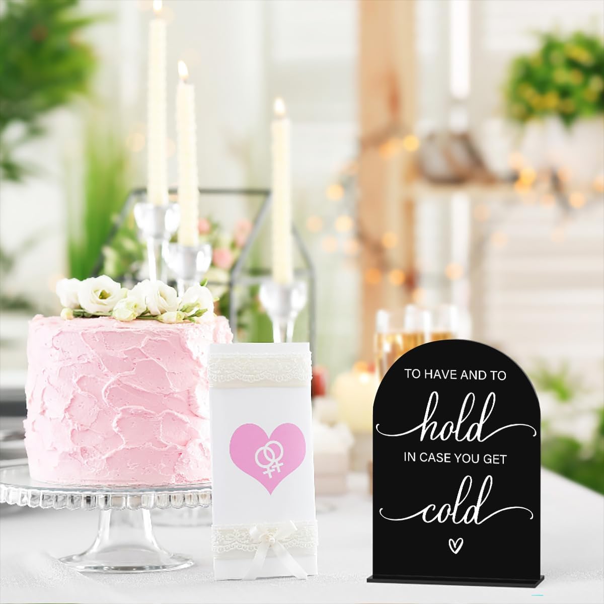 Acrylic Wedding Sign Wedding Signs for Ceremony To Have And To Hold In Case You Get Cold for Wedding Modern Calligraphy Arch Acrylic Table Top Sign for Wedding Reception and Event Party Table(black）